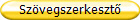 Sz�vegszerkeszt�